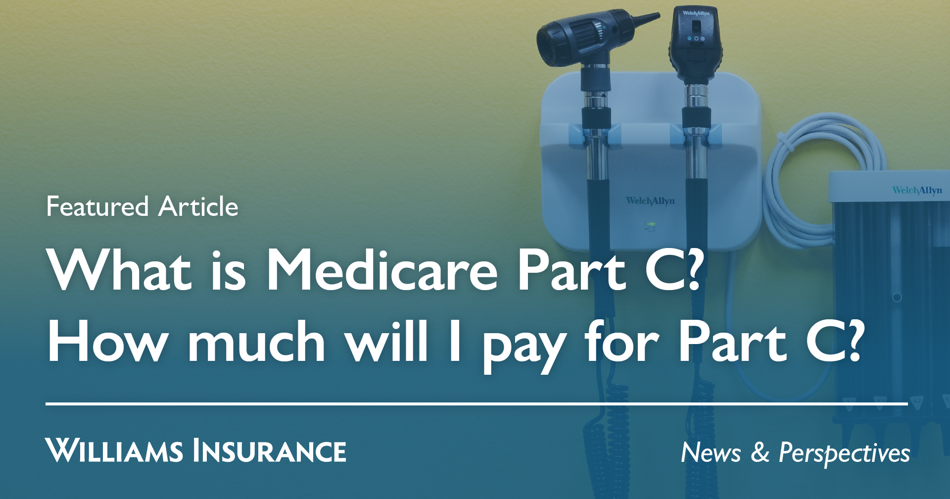 What is Medicare Part C? How much will I pay for Part C? News
