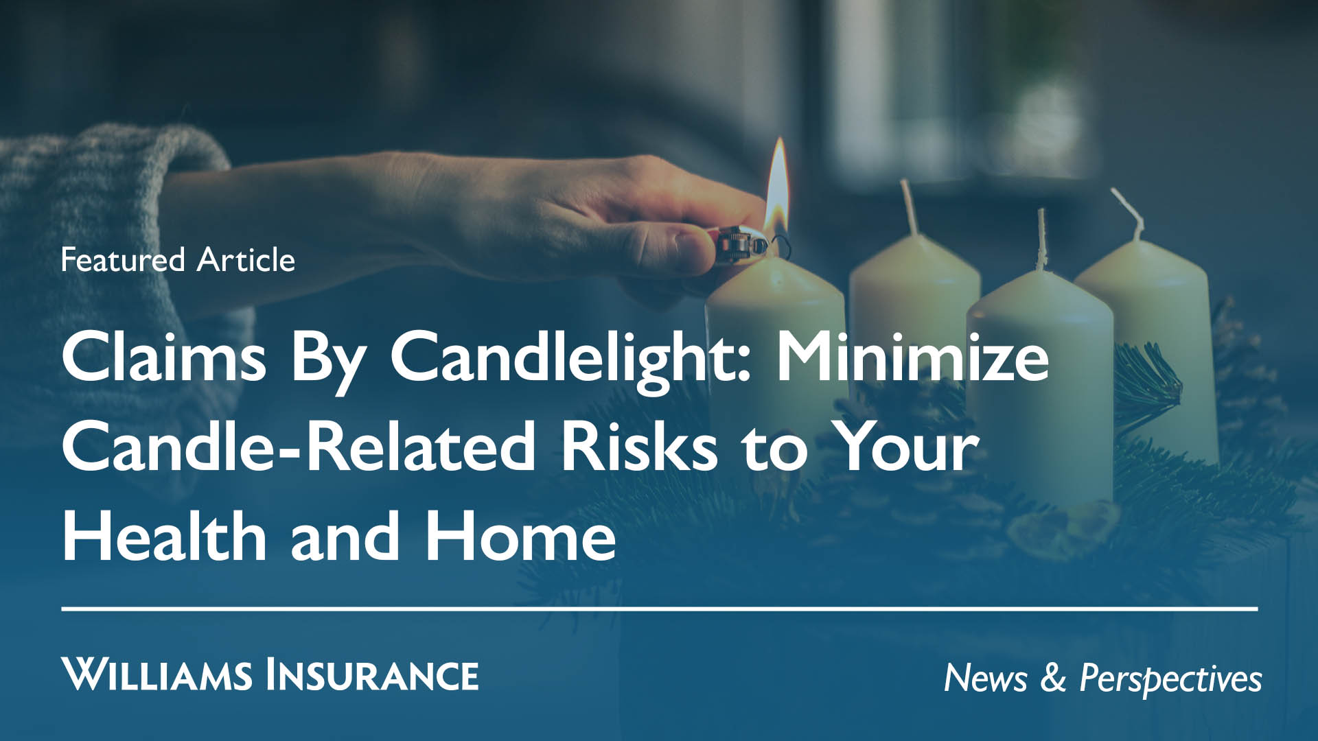 Claims By Candlelight Minimize CandleRelated Risks to Your Health and